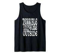 Terrible Things are Happening Outside America Tank Top