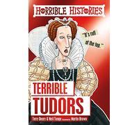 Terrible Tudors (Horrible Histories)