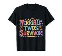Terrible Twos Survivor Toddler Chaos |- T-Shirt