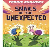 Terrie Chilvers Snails of the Unexpected Paperback Book in White Terrie Chilvers White