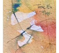 Terrie Ex - Flaps!