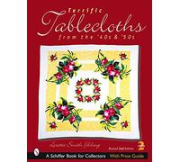 Terrific Tablecloths: from the '40s & '50s - NEW Loretta Smith F 2004