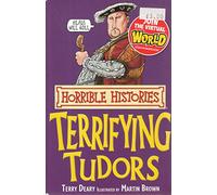 Terrifying Tudors (Horrible Histories)
