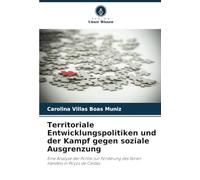 Territoriale Entwicklungspolitiken und der Kampf gegen soziale Ausgrenzung: Eine Analyse der Politik zur Förderung des fairen Handels in Poços de Caldas