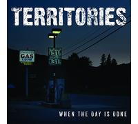 Territories - When The Day Is Done [10" VINYL]
