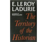 Territory of the Historian: 21 (Classics in Social and Economic History)