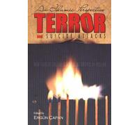 Terror and Suicide Attacks: An Islamic Perspective