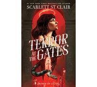 Terror at the Gates : A Devilishly Good Fantasy Romance from the Author of the Hades x Persephone Saga
