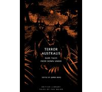 Terror Australis : Dark Tales from Down Under