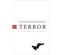Terror: Ein Theaterstück und eine Rede