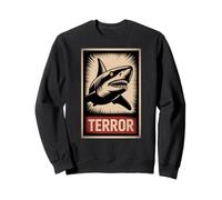 Terror of the Deep Shark Warning Propaganda Poster Sweatshirt