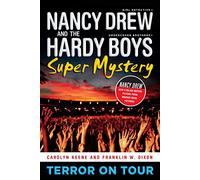 Terror on Tour (Volume 1) (Nancy Drew/Hardy Boys)