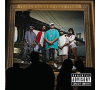 Terror Squad - True Story