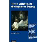 Terror, Violence and the Impulse to Destroy: Perspectives from Analytical Psychology