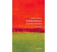 Terrorism: A Very Short Introduction (Very Short Introductions)
