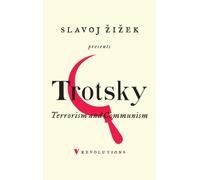 Terrorism and Communism : A Reply to Karl Kautsky