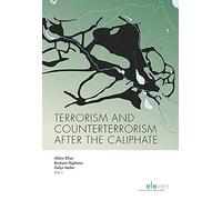 Terrorism and Counterterrorism after the Caliphate