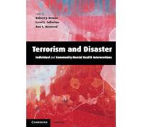 Terrorism and Disaster Paperback with CD-ROM: Individual and Community Mental Health Interventions