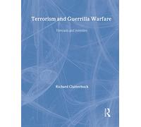 Terrorism and Guerrilla Warfare: Forecasts and Remedies