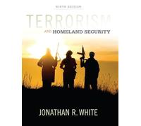Terrorism and Homeland Security
