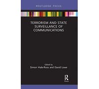 Terrorism and State Surveillance of Communications