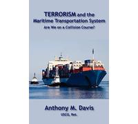 Terrorism and the Maritime Transportation System