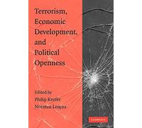 Terrorism, Economic Development, and Political Openness