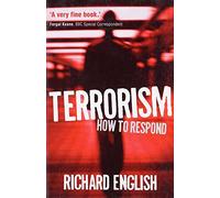 Terrorism: How to Respond – Oxford University Press