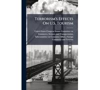 Terrorism's Effects On U.S. Tourism