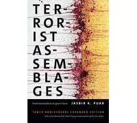 Terrorist Assemblages: Homonationalism in Queer Times (Next Wave: New Directions in Women's Studies)