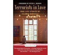 Terrorists in Love: True Life Stories of Islamic Radicals