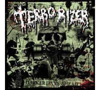 Terrorizer - Darker Days Ahead