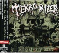 Terrorizer - Darker Days Ahead (+Bonus)