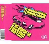 Terrorvision - Do You Wanna Go Faster-CDS