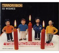 Terrorvision - III Wishes [CD 2] [Single]