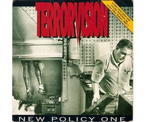 Terrorvision - New Policy One-7" 45