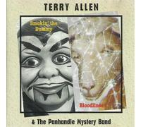 Terry Allen & The Panhandle Mystery B Smokin' the Dummy/bloodli (CD) (US IMPORT)