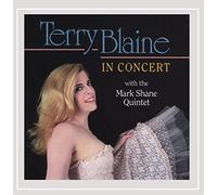 Terry Blaine & The Mark Shane Quintet - In Concert