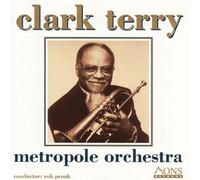Terry,Clark - & Metropole Orchestra
