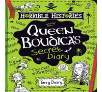 Terry Deary Queen Boudica's Secret Diary Paperback Book Terry Deary Multicolor