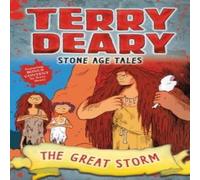 Terry Deary Stone Age Tales: The Great Storm Paperback Book Terry Deary Multicolor