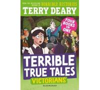 Terry Deary Terrible True Tales: Victorians Paperback Book Terry Deary Multicolor