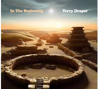 Terry Draper : In the Beginning CD Album Digipak (2024) NEW Amazing Value