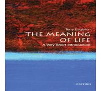 Terry Eagleton The Meaning of Life: A Very Short Introduction Paperback Book Terry Eagleton Multicolor