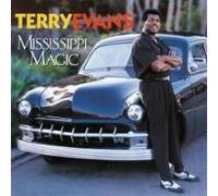 Terry Evans - Mississippi Magic