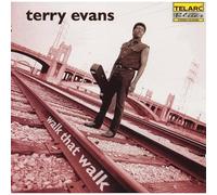 Terry Evans - Terry Evans: Walk that Walk