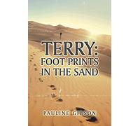 Terry: Foot Prints in The Sand (Second Edition)