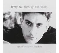 Terry Hall - Through The Years: (Specials, Fun Boy Three, Colourfield)