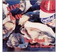 Terry Hanck & Soul Rockers - Live & Raw