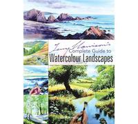Terry Harrison's Complete Guide to Watercolour Landscapes